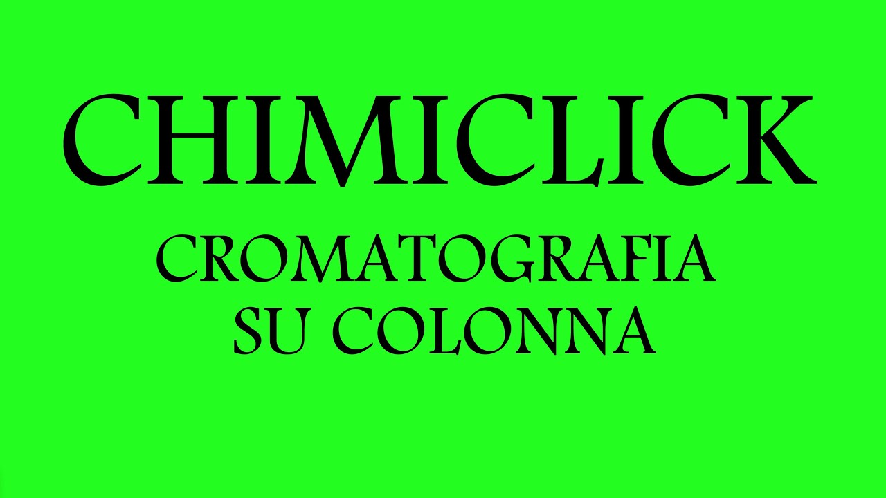 Cromatografia su colonna | Come funziona?