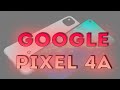 Google Pixel 4A — компактный смартфон с отличной камерой