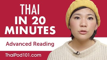 20 Minutes of Thai Reading Comprehension for Advanced Learners