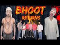 Bhoot returns  funny 