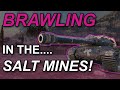 Brawling in the Salt Mines - 53TP - World of Tanks