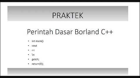 Logika dan Algoritma Pemrograman-Struktur Program Borland C++