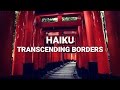 Haiku: Transcending Borders