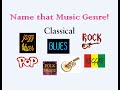 Name that music genre  have fun