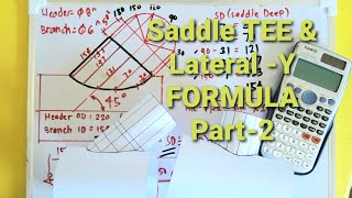 SADDLE TEE/LATERAL-Y CAL CULATION Part#2