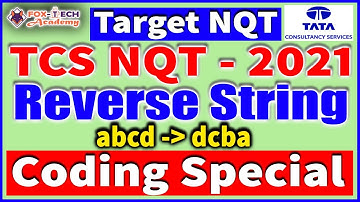 TCS NQT Coding Preparation || TCS NQT Coding Questions || Find reverse string || Fox-Tech Academy