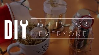 DIY Gifts for Everyone DIY Gifts for Everyone