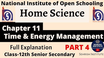 #NIOS Home Science chapter 11 Class 12th Senior Secondary #nioshomescience Part 4