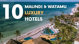 10 Best Luxury hotels in Malindi & Watamu, Kenya - Travel Video
