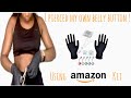 I Pierced My Own Belly Button💉 | Amazon Kit !