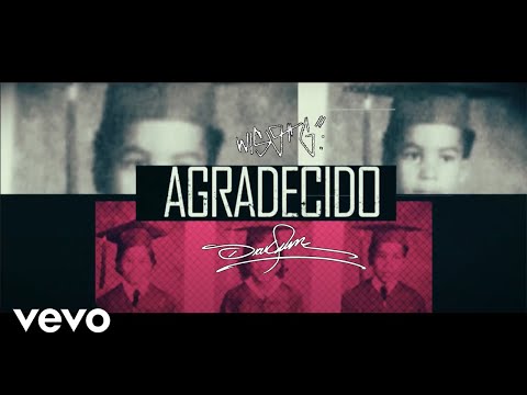 Wiso G & Don Omar - Agradecido (Ft. Pinto Picasso)