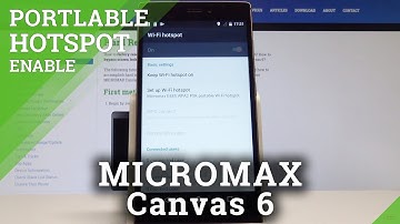 How to Set Up Portable Hotspot on MICROMAX Canvas 6 - Enable Mobile Data Sharing