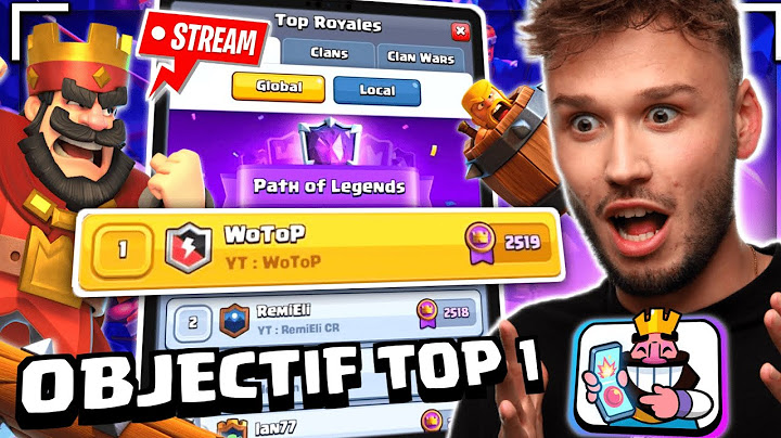 Ce soir c'est TOP 1🏆🌍 sur Clash Royale !!