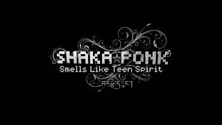 Miniatura de "Shaka Ponk - Smells Like Teen Spirit [Audio officiel]"