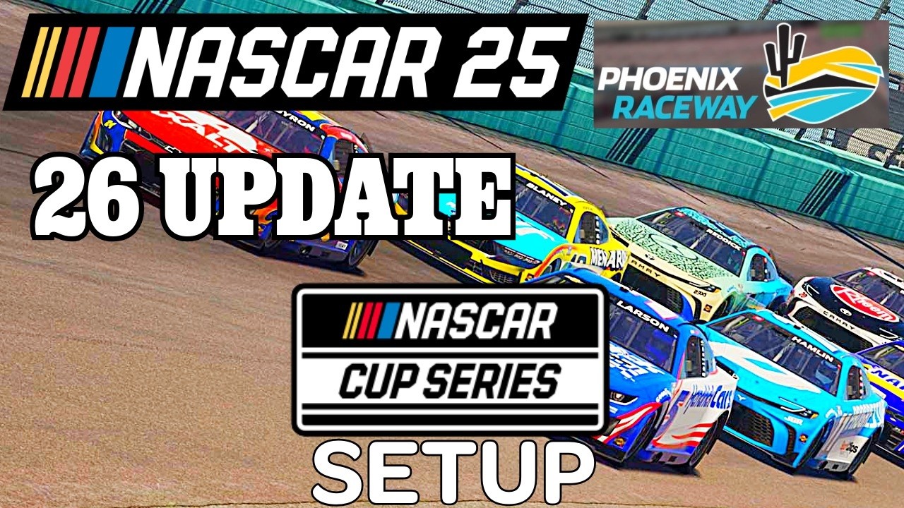 (26 UPDATE) Phoenix custom setup for Nascar cup series Nascar 25 setups