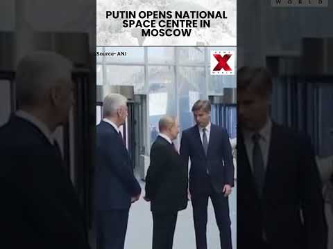 Putin Putin Inaugurates Russia S New National Space Centre In Moscow Shorts NewsX World