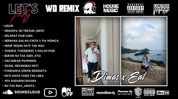 DUGEM DJ LULUH X SELAMAT PAGI LUKA NONSTOP HARDMIX SPECIAL REQUEST DIMAS X EAL NEW 2025