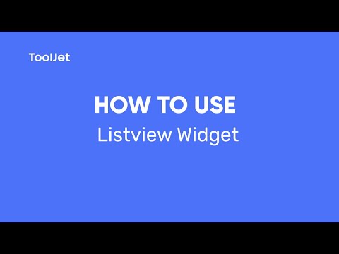 ToolJet- How to use List View widget