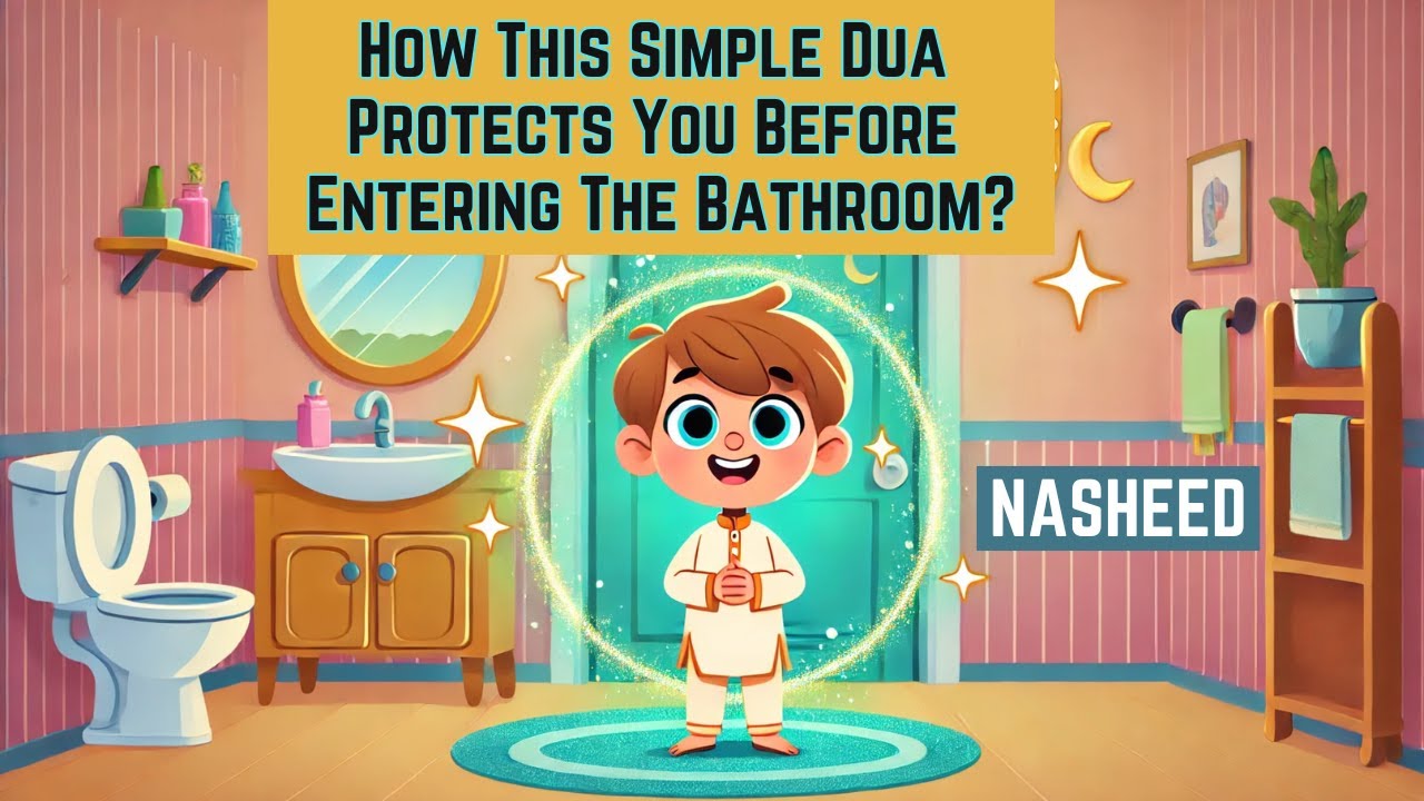 Bathroom Dua: Nasheed For Kids Vocals Only