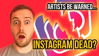 Is Instagram Dead for Artists in 2025? (The Truth You Need to Hear)🔥