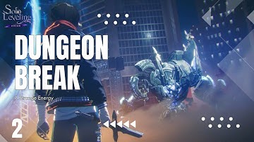 Solo Leveling: Arise [Official Launch] Chapter 2 [Dungeon Break]