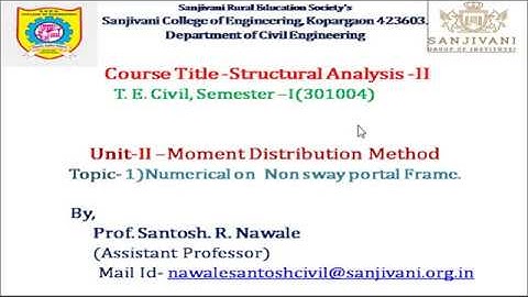 Numerical first on Analysis of Non sway Portal Frame by Moment Distribution Method