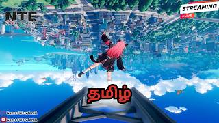 Hunter Level 26 | NTE Tamil | Day 4 | Live #gamesviewtamil