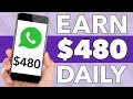 How to Earn $480 From WhatsApp Messages YOU Send! | Make Money Online Worldwide