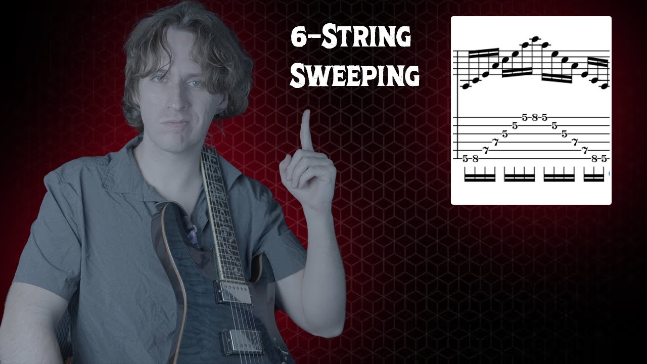 6 String Sweeping - Full Breakdown Lesson (Part 1)