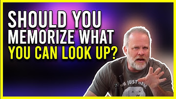 Should You Memorize What You Can Just Look Up?!