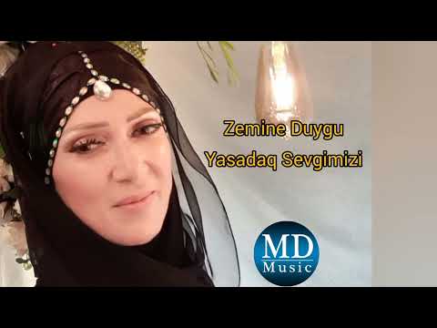 Zemine Duygu Yasadaq Sevgimizi