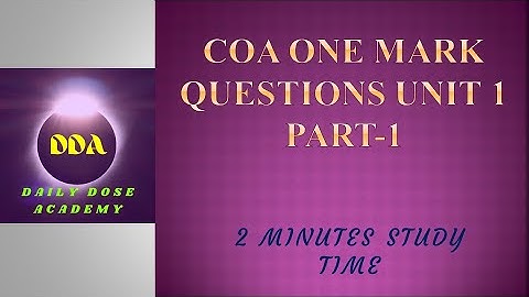 COA One Mark Question unit1 Part 1