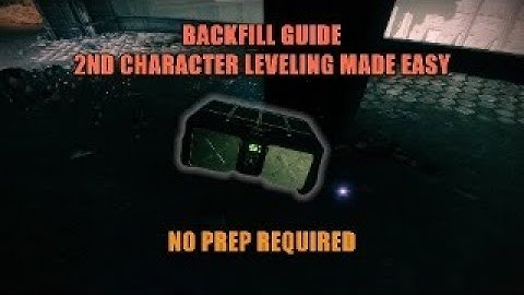 BACKFILL GUIDE DESTINY 2 / HOW TO LEVEL UP SECOND AND THIRD CHARACTERS