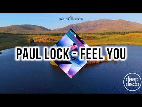 Paul Lock - Paul Lock - Feel You