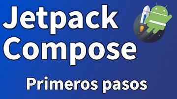 Bienvenidos al futuro - Jetpack Compose