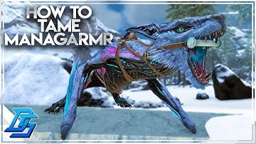 HOW TO TAME MANAGARMR EXTINCTION DLC  - Ark Extinction DLC Part 16