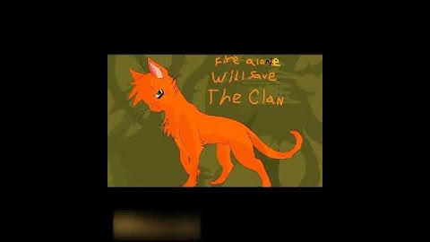 Just like Firestar PMV Warriorcats