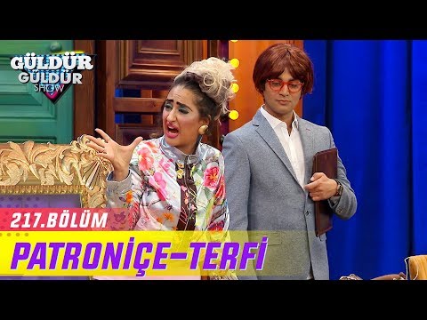 Güldür Güldür Show 217.Bölüm | Patroniçe-Terfi