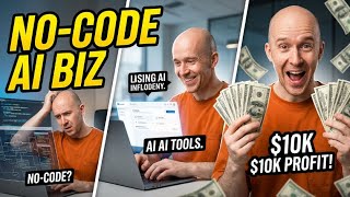 $10K in 30 Days Without Coding | How I Built My First AI Business
