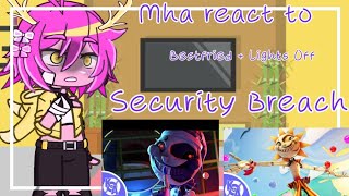 Mha reacts to Bestfried Lights off || No intro First time || @LunarBear-d4z [Enjoy]