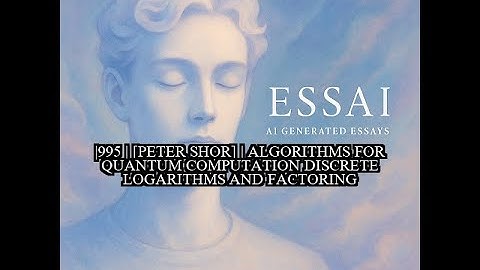 1995 | [Peter Shor] | Algorithms for Quantum Computation Discrete Logarithms and Factoring