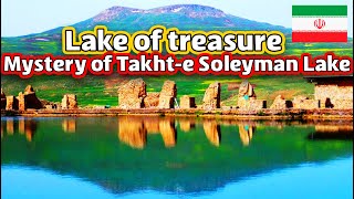 Mysterious Iran Tourist Place: Takht - E Soleyman Lake