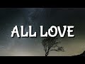 Drake - All Love (Lyrics)