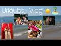 URLAUBS-VLOG 🏝 - Türkei - Side Star Restort ☀️