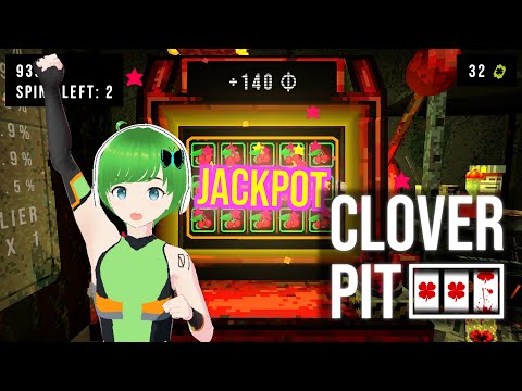 【CloverPit】ローグライク・スロットマシンで遊ぶよ！【20251006LIVE】