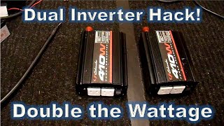 Parallel Inverters - Double the Power Hack!  Part1