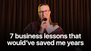 Famous 7 business lessons that would’ve saved me years Net Worth