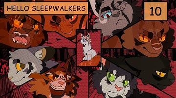 "Hello Sleepwalkers" Part 10 // Ivypool & Hollyleaf // Warrior Cats MAP