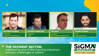 The Payment Sector: One of the Gaming Industry's Main Challenges in LatAm | SiGMA Americas Digital