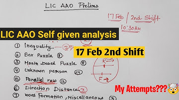 LIC AAO 17th feb shift 2 Self given analysis | My Attempts ??? | #licaao #licaao2023 #licaaoprelims